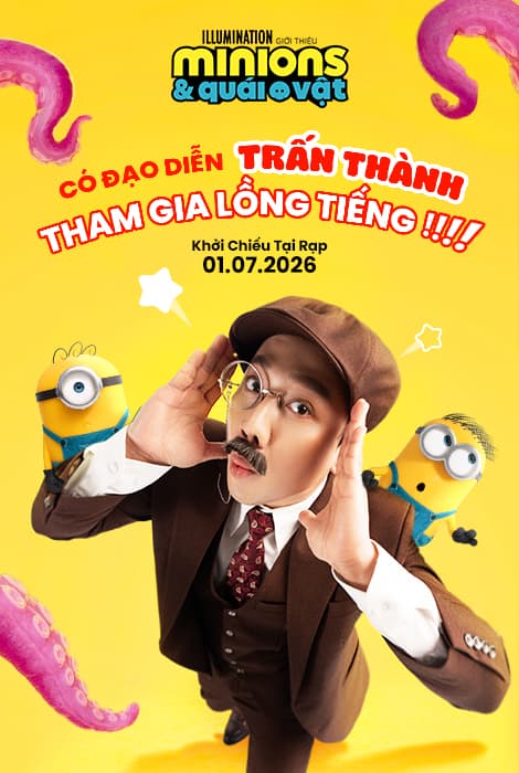 MINIONS VÀ QUÁI VẬT (P)