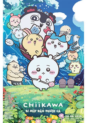 CHIIKAWA: BÍ MẬT ĐẢO NGƯỜI CÁ
 PĐ